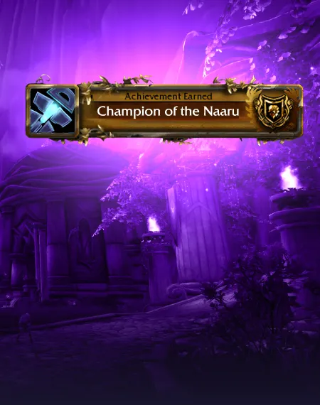 Champion of the Naaru Title